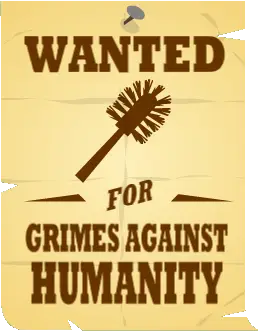 Wanted poster for toilet brush